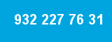 932 227 76 31